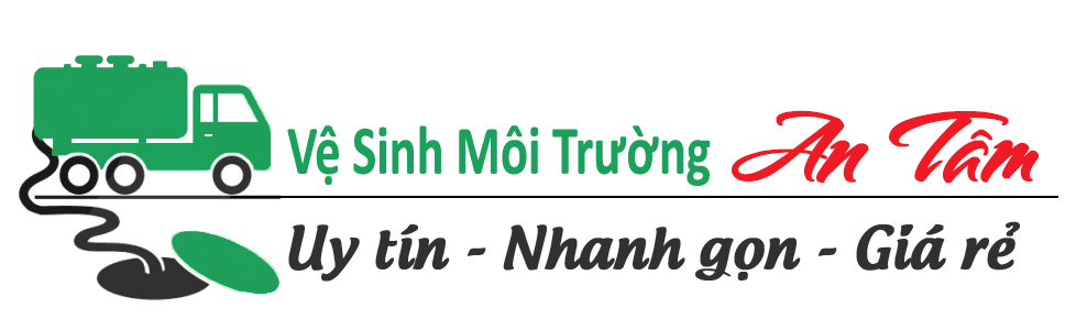 Hút Hầm Cầu An Tâm – Thông Nghẹt Uy tín HCM